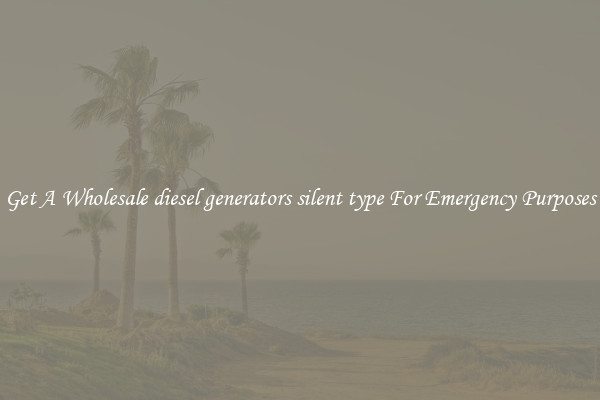 Get A Wholesale diesel generators silent type For Emergency Purposes