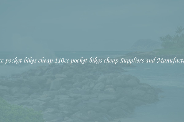 110cc pocket bikes cheap 110cc pocket bikes cheap Suppliers and Manufacturers